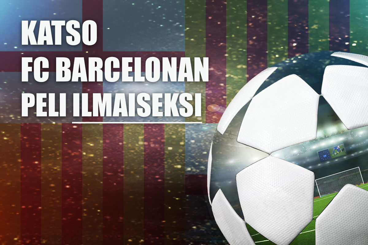 Livestream: Barcelonan Copa del Rey -matsit ilmaiseki