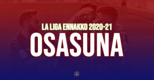 getty_-Osasuna-Ennakko2020-21