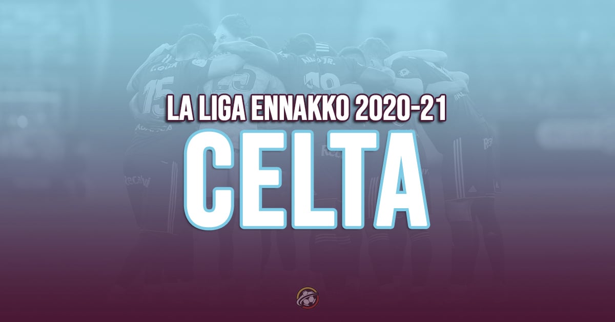 getty_-Celta-Ennakko2020-21